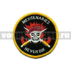 Нашивка Mercenaries never die (череп в краповом берете) (вышитая)